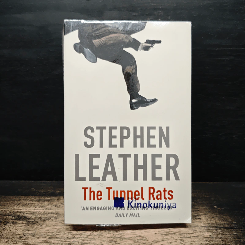 The Tunnel Rats - Stephen Leather รูปที่ 1