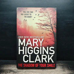 The Shadow of Your Smile - MARY HIGGINS CLARK