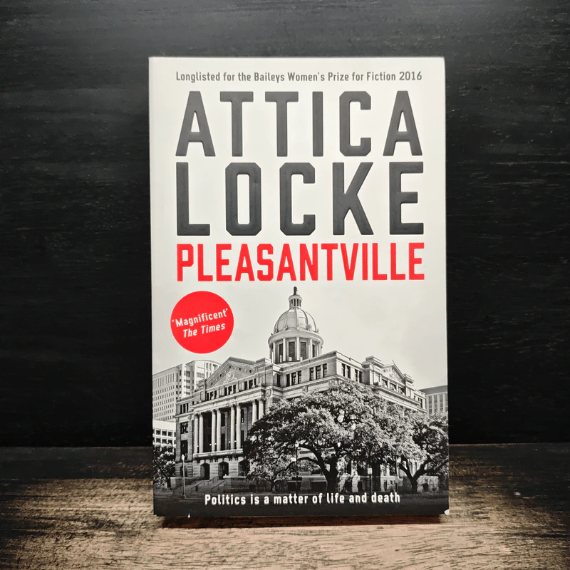 Pleasantville - Attica Locke รูปที่ 1