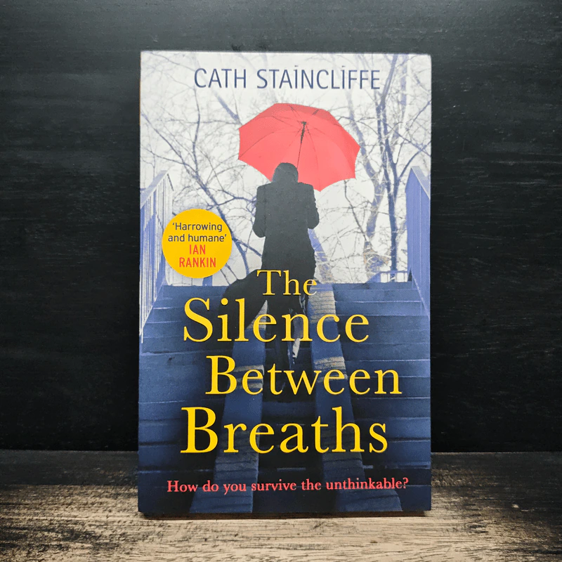 The Silence Between Breaths - Cath Staincliffe รูปที่ 1