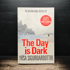 The Day is Dark - Yrsa Sigurdardottir