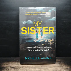 My Sister - Michelle Adams