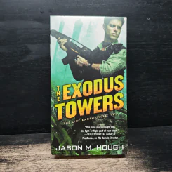 The Exodus Towers - Jason M. Hough