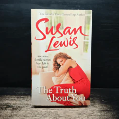 The Truth About You - Susan Lewis