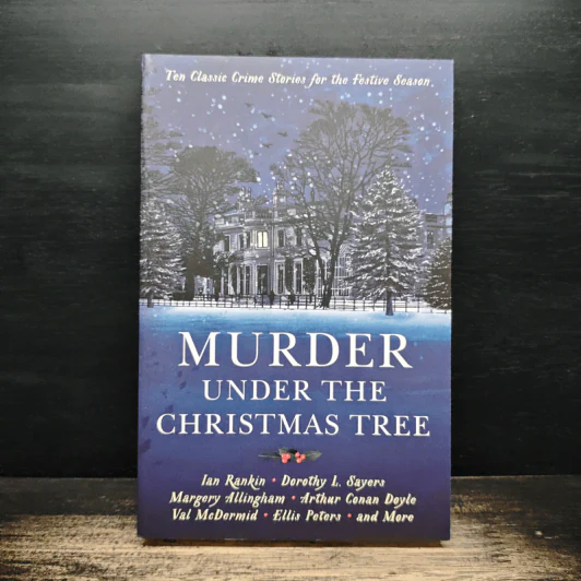 Murder Under the Christmas Tree - Ian Rankin, Dorothy L. Sayers รูปที่ 1