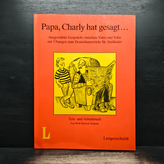 Papa, Charly hat gesagt... - Wolf-Dietrich Zielinski รูปที่ 1