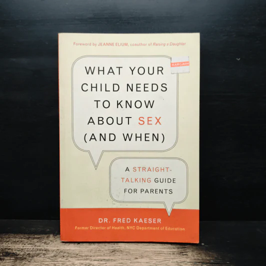 What Your Child Needs to Know About Sex (and When) - Dr. Fred Kaeser รูปที่ 1
