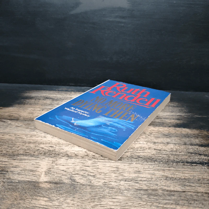 No More Dying Then - Ruth Rendell รูปที่ 4