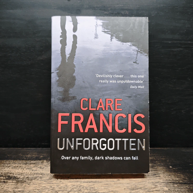 Unforgotten - Clare Francis รูปที่ 1