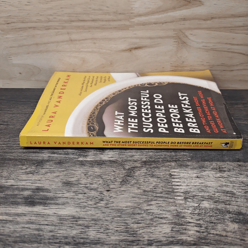 What the Most Successful People Do Before Breakfast - Laura Vanderkam รูปที่ 2