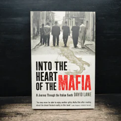 Into the Heart of the Mafia - David Lane