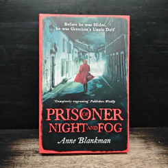 Prisoner of Night and Fog - Anne Blankman