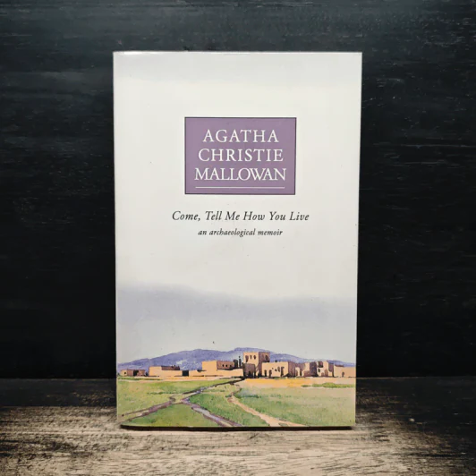 Come, Tell Me How You Live - Agatha Christie รูปที่ 1