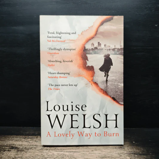 A Lovely Way to Burn - Louise Welsh รูปที่ 1