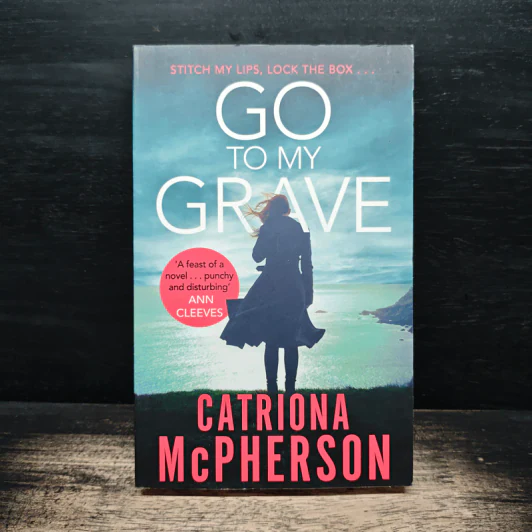 Go to My Grave - Catriona McPherson รูปที่ 1