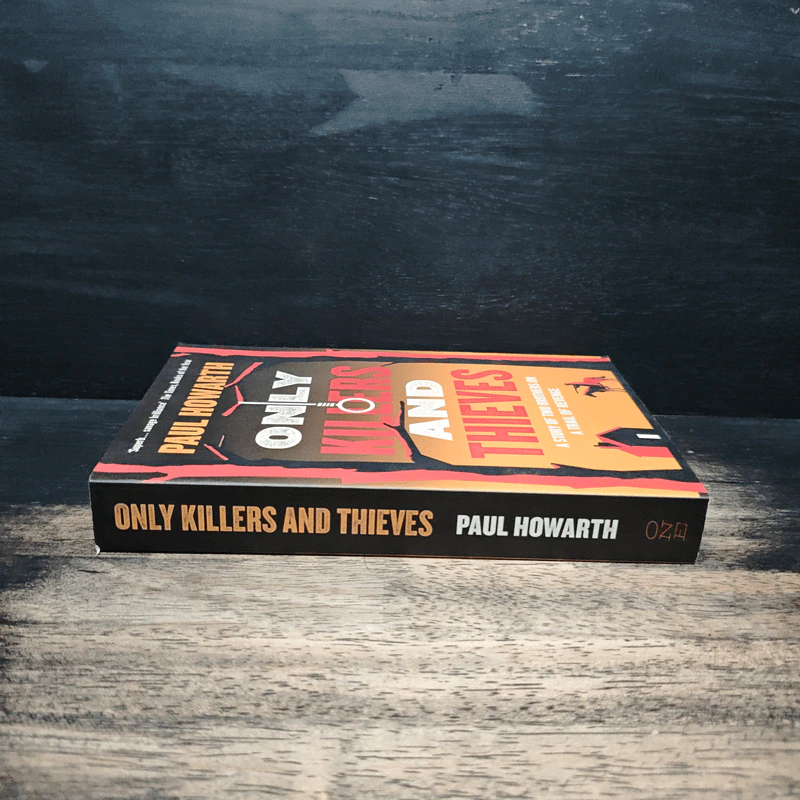 Only Killers and Thieves - Paul Howarth รูปที่ 3