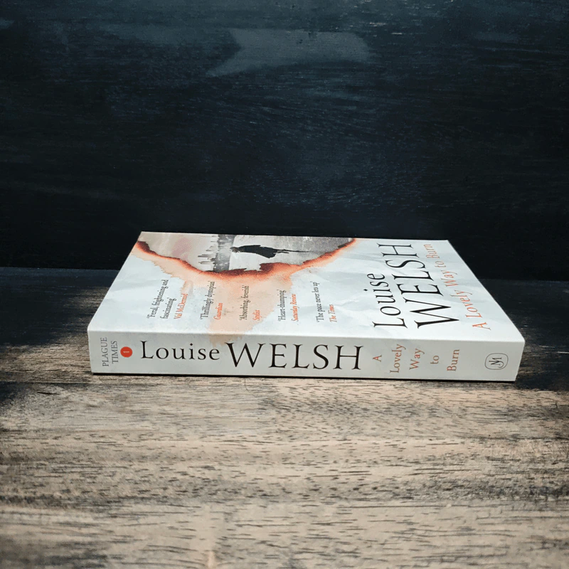 A Lovely Way to Burn - Louise Welsh รูปที่ 3