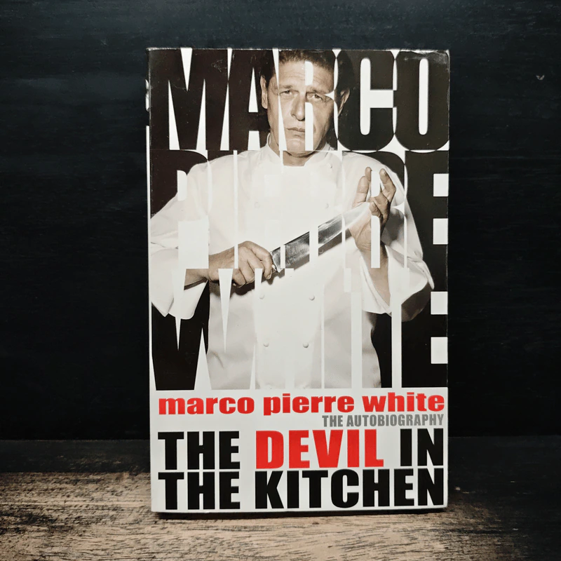 The Devil in the Kitchen: The Autobiography - Marco Pierre White รูปที่ 1