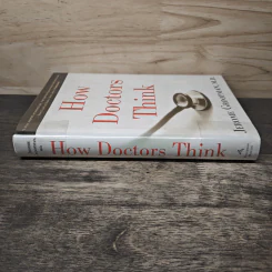 How Doctors Think - Jerome Groopman, M.D. รูปที่ 2