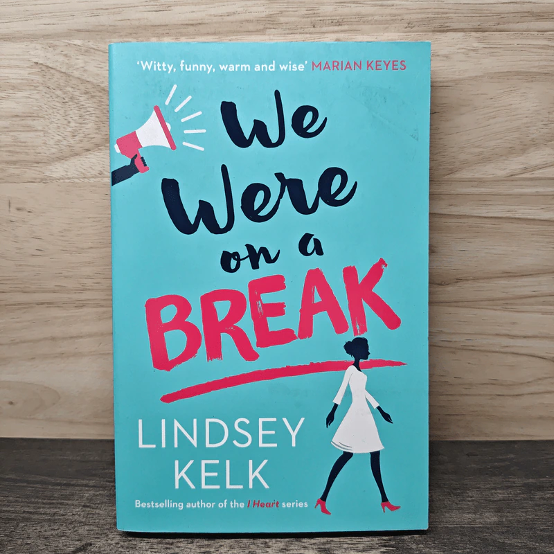 We Were On a Break - Lindsey Kelk รูปที่ 1