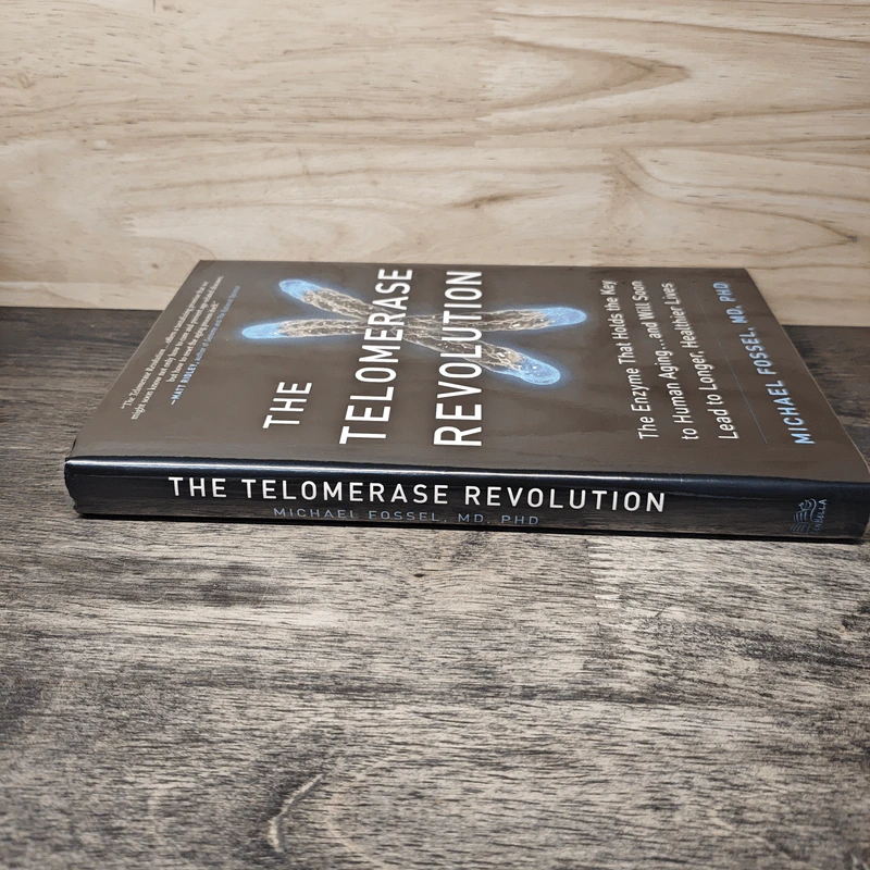 The Telomerase Revolution - Michael Fossel รูปที่ 2