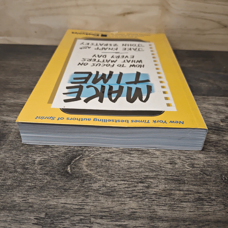 Make Time: How to Focus on What Matters Every Day - Jake Knapp, John Zeratsky รูปที่ 4