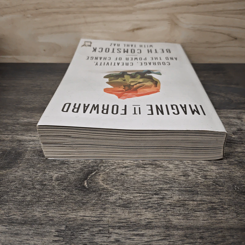 Imagine It Forward - Beth Comstock, Tahl Raz รูปที่ 4