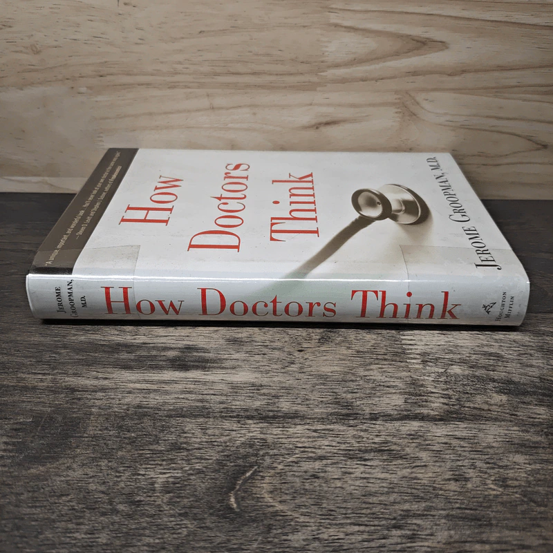 How Doctors Think - Jerome Groopman, M.D. รูปที่ 2