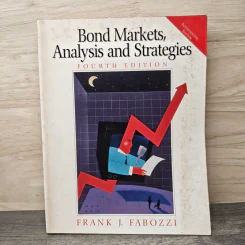 Bond Markets, Analysis And Strategies - Frank j. Fabozzi
