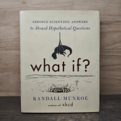 What if? - Randall Munroe
