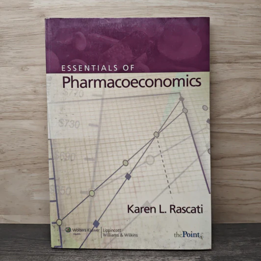 Essentials of Pharmacoeconomics - Karen L. Rascati รูปที่ 1