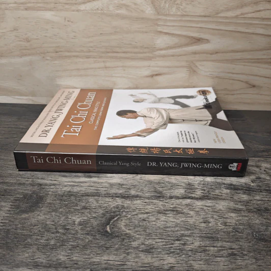 Tai Chi Chuan Classical Yang Style - Dr. Jwing-Ming Yang Ph.D. รูปที่ 2