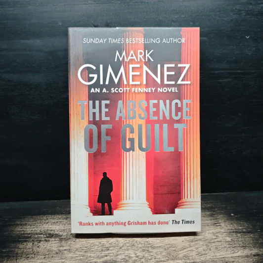 The Absence of Guilt - Mark Gimenez รูปที่ 1