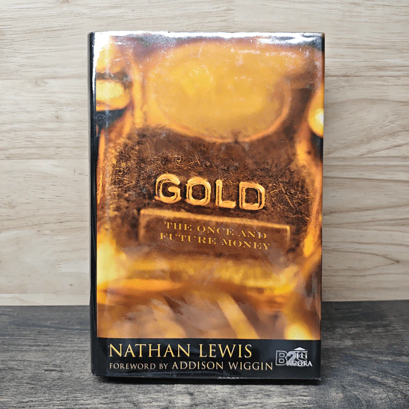 Gold: The Once and Future Money - Nathan Lewis รูปที่ 1