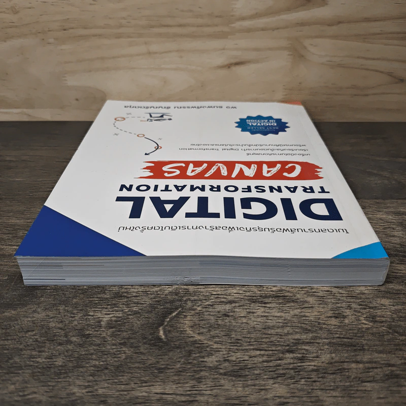 Digital Transformation Canvas โมเดลทรานส์ฟอร์มธุรกิจเพื่อสร้างการเติบโตครั้งใหม่ - ธนพงศ์พรรณ ธัญญรัตตกุล รูปที่ 4