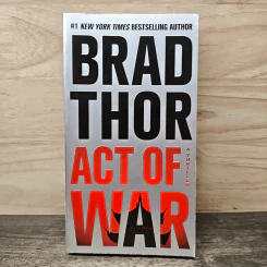 Act of War - Brad Thor