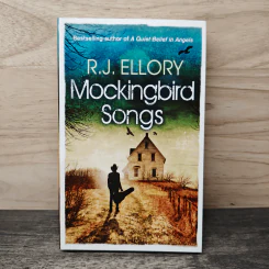 Mockingbird Songs - R.J.Ellory