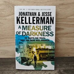 A Measure of Darkness - Jonathan, Jesse Kellerman