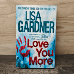 Love You More - Lisa Gardner