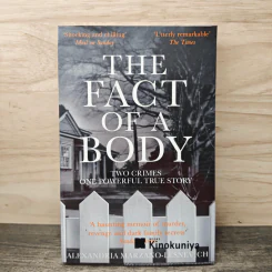 The Fact of a Body - Alexandria Marzano-Lesnevich