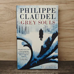 Grey Souls - Philippe Claudel