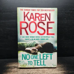 No One Left To Tell - Karen Rose