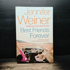 Best Friends Forever - Jennifer Weiner