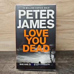 Love You Dead - Peter James