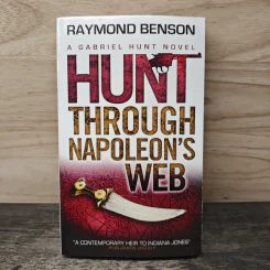 Hunt Through Napoleon's Web - Raymond Benson