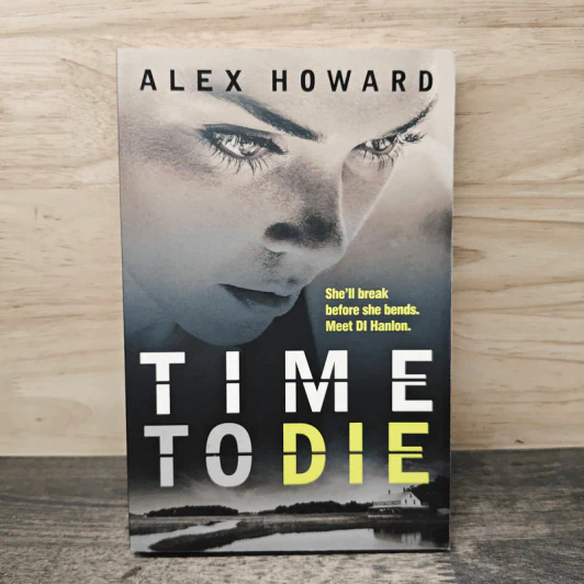 Time to Die - Alex Howard รูปที่ 1