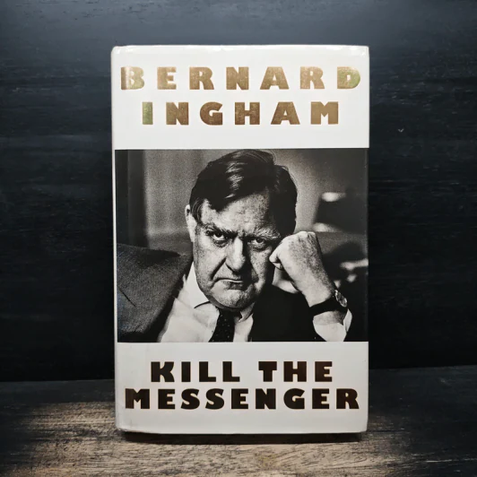Kill the Messenger - Bernard Ingham รูปที่ 1