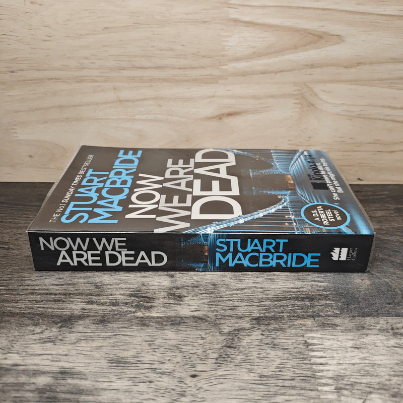 Now We Are Dead - Stuart MacBride รูปที่ 2