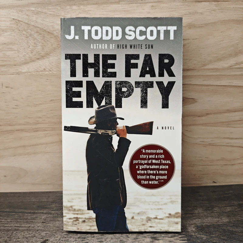 The Far Empty - J. Todd Scott รูปที่ 1