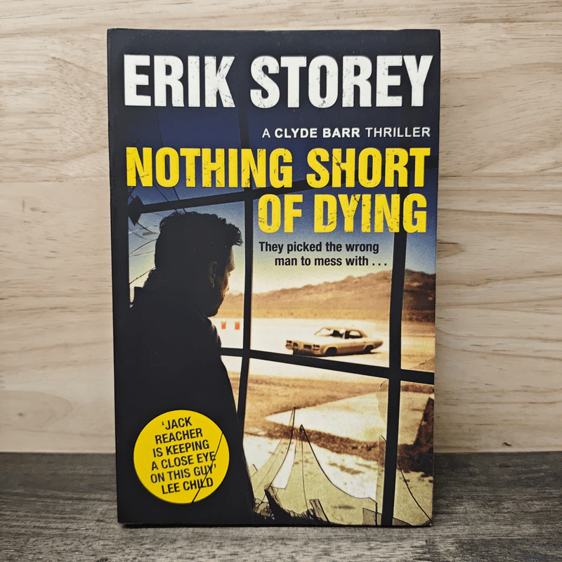 Nothing Short of Dying - Erik Storey รูปที่ 1